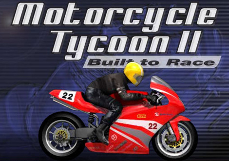 Motorcycle Tycoon 2